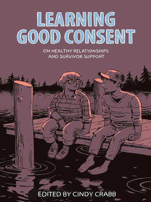 Title details for Learning Good Consent by Cindy Crabb - Available